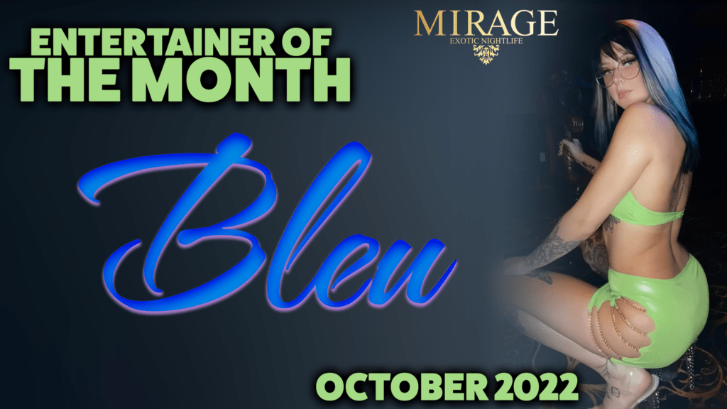 October 2022 Entertainer of the Month Bleu