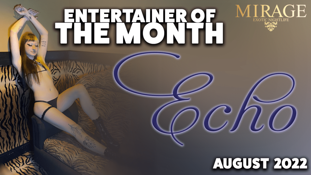Echo August Entertainer of the Month