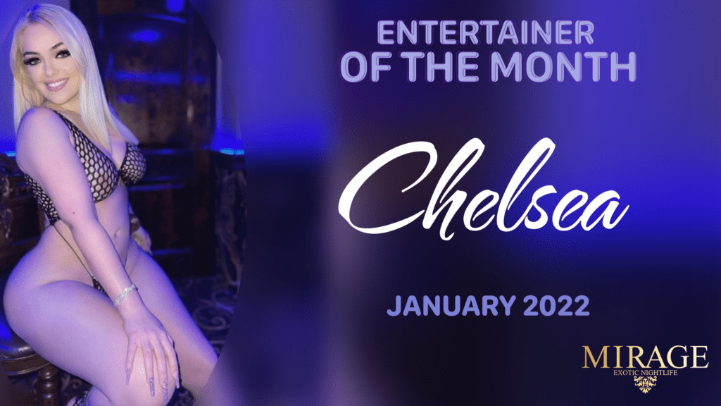 Chelsea January Entertainer of the Month