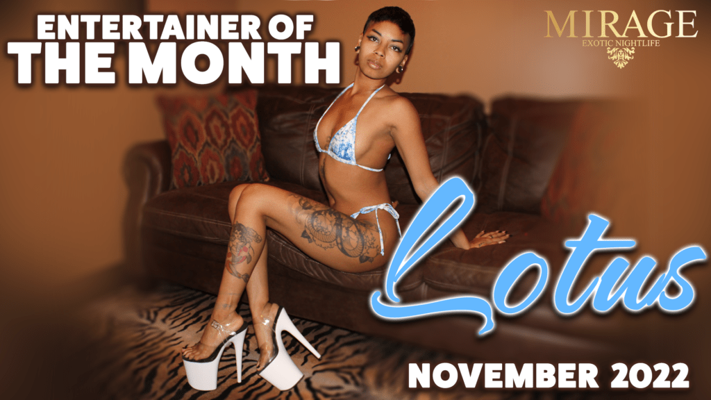 Mirage November 2022 Entertainer of the Month Lotus