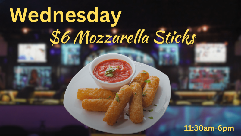 Wednesday mozzarella sticks special